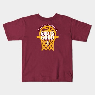 GOD IS GOOD (MAROON & GOLD) Kids T-Shirt